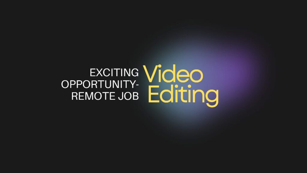 remote video editing job
